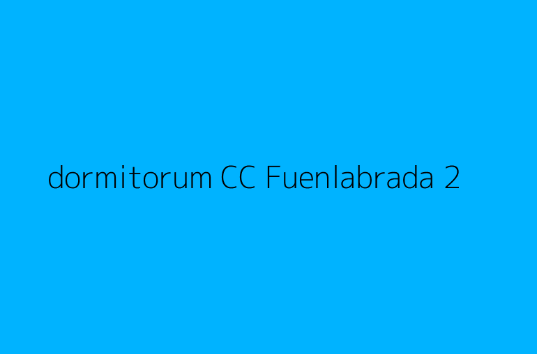 dormitorum CC Fuenlabrada 2